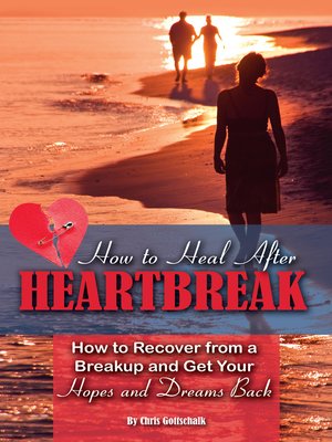 cover image of How to Heal After Heartbreak